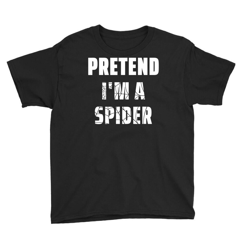 Easy Lazy Halloween Costume Pretend I M A Spider Youth Tee by Haley1989 | Artistshot