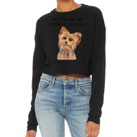 My Other Things Has A Yorkshire Terrier Dog On It Funny Pets T Shirt Cropped Sweater | Artistshot