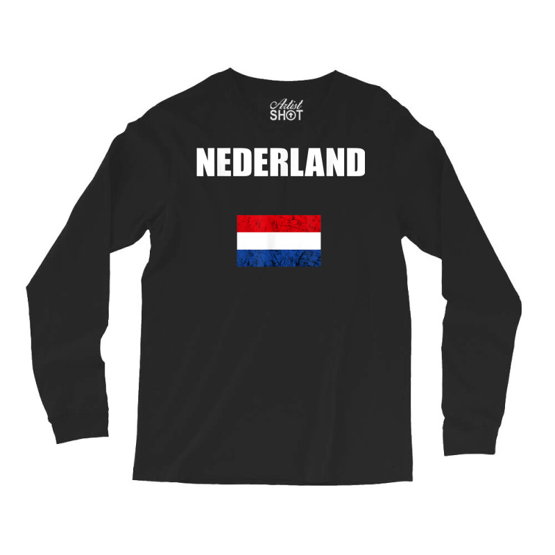 Nederland Holland Dutch Pride Netherlands Vintage Dutch Flag Long Sleeve Shirts | Artistshot