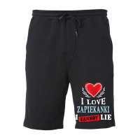 I Love Zapiekanki I Can Not Lie Funny Food Humor Foodie Fleece Short | Artistshot