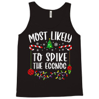 Most Likely To Spike The Eggnog Family Christmas Pajamas Tank Top | Artistshot