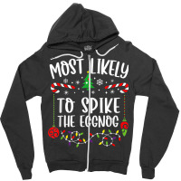 Most Likely To Spike The Eggnog Family Christmas Pajamas Zipper Hoodie | Artistshot