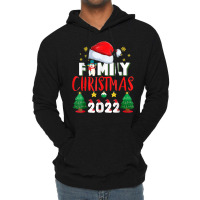 Family Christmas 2022 Shirt For Familys Matching Xmas Family Lightweight Hoodie | Artistshot