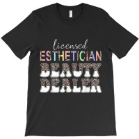 Skin Beauty Dealer Leopard Licensed Esthetician T Shirt T-shirt | Artistshot