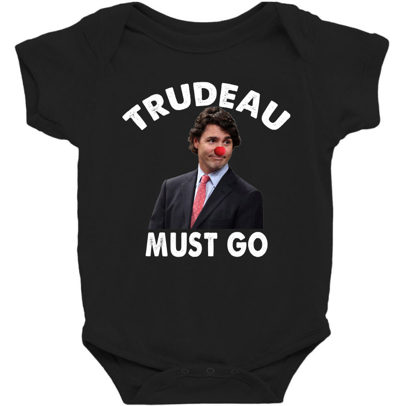 Trudeau Must Go Baby Bodysuit by Crowley Tidwell | Artistshot