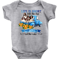 Life Is Short Take The Trip Buy English Springer Spaniel Dog T Shirt Baby Bodysuit | Artistshot