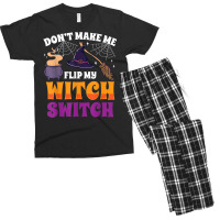 Don't Make Me Flip My Witch Switch Halloween Costume Men's T-shirt Pajama Set | Artistshot