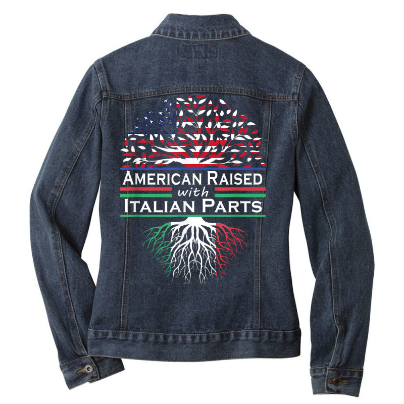 American Italian Pride American Raised With Italian Parts Ladies Denim Jacket by Golden | Artistshot