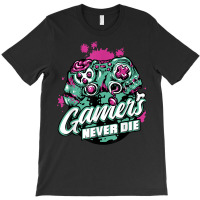 Gamers Never Die Halloween Gaming Costume T-shirt | Artistshot