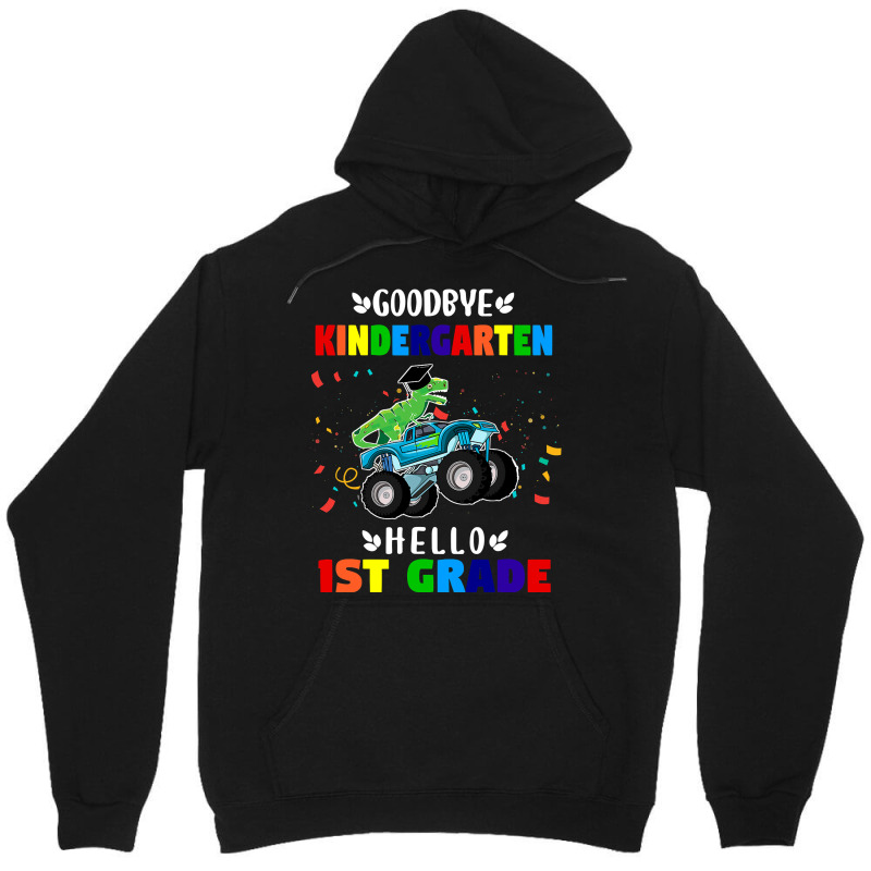 Goodbye Kindergarten Hello First Grade Graduation Boy Unisex Hoodie | Artistshot