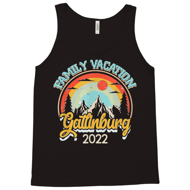 Tennessee Smoky Mountains Family Vacation Gatlinburg 2022 T Shirt Tank Top | Artistshot