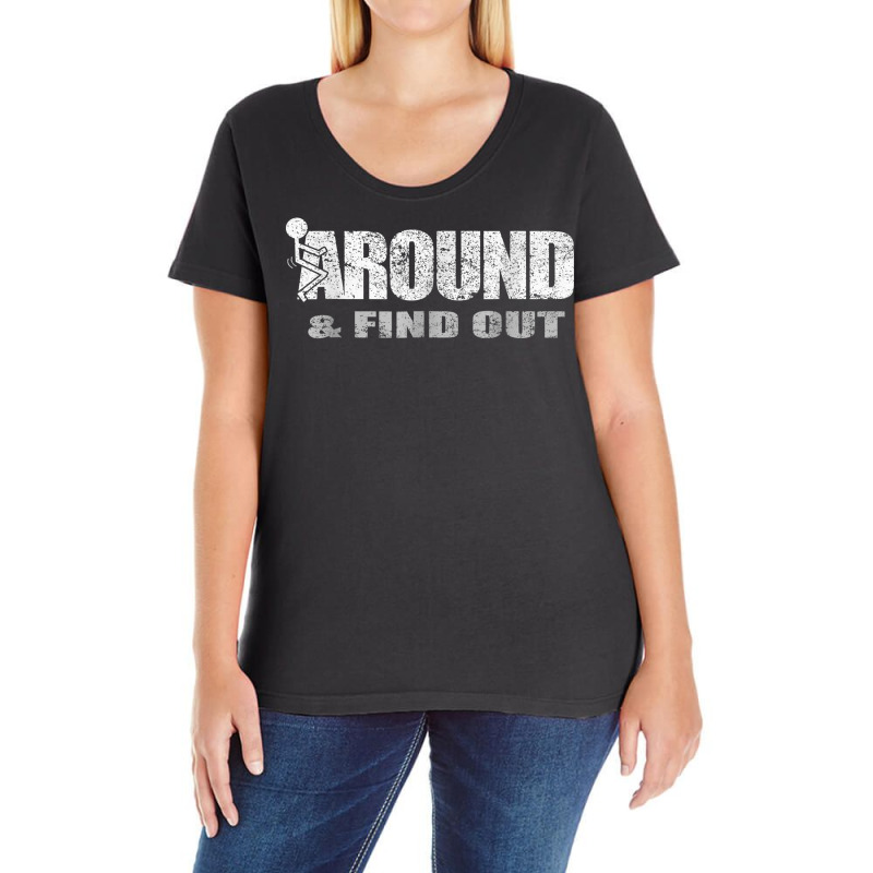 Fuck Around And Find Out Men Funny Christmas Holiday T Shirt Ladies Curvy T-Shirt by nyxexaelaewe7 | Artistshot