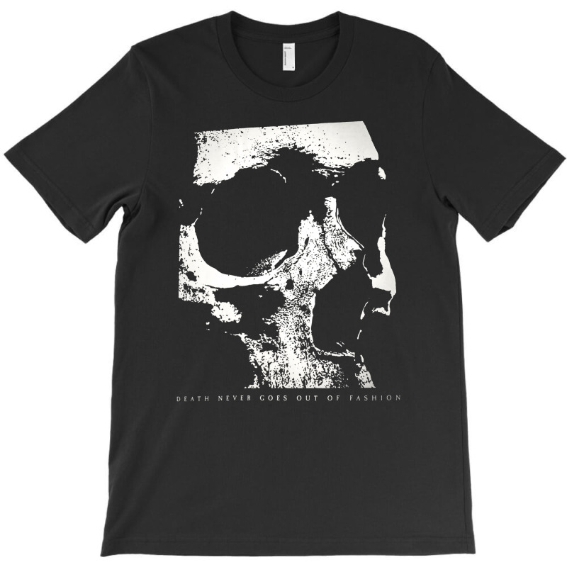 Death Never Goes Out Of Fashions, Death Never Goes Out Of Fashions Vin T-Shirt by SHNCKDFM | Artistshot