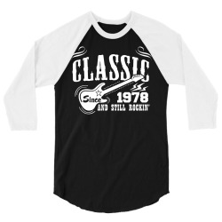 Classic Since 1978 3/4 Sleeve Shirt | Artistshot