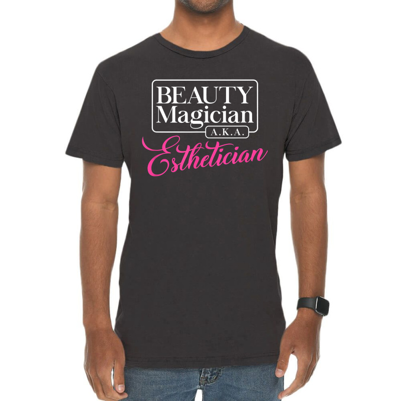 Cute Shirt For Estheticians Perfect For Beauty Magician Vintage T-shirt | Artistshot