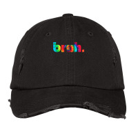 Bruh Tie Dye Brah Bro Dude Greeting Slang Funny Meme Saying New Year Vintage Cap | Artistshot