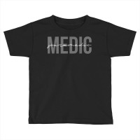 Paramedic Emt Emergency Medical Technician T Shirt Toddler T-shirt | Artistshot