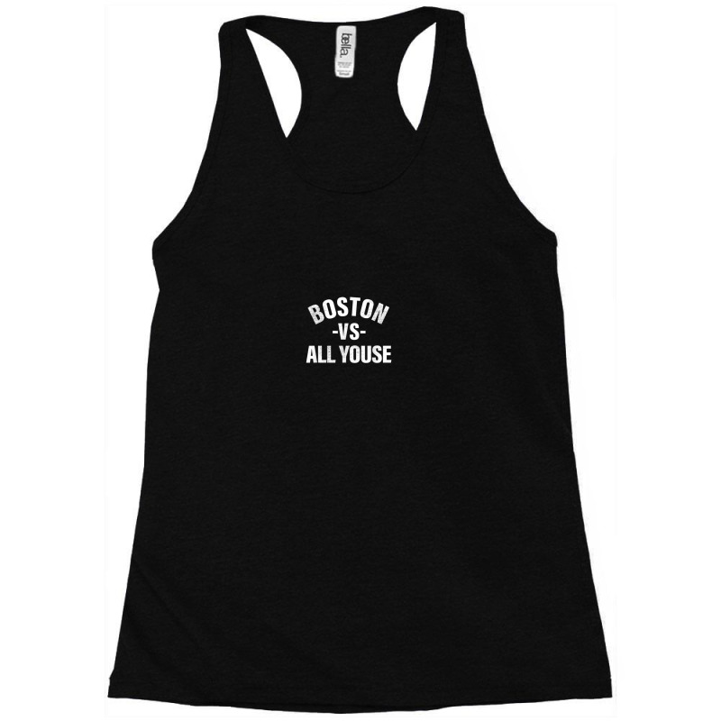 Boston Vs All Youse Funny New England Accent Slang Boy Girl Racerback Tank by Kaiser | Artistshot