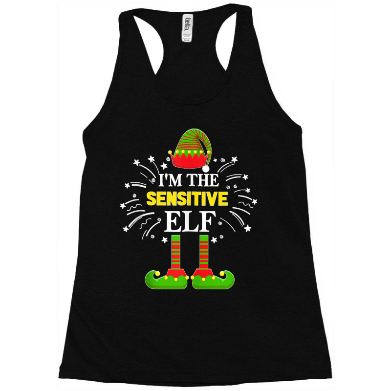 I'm The Sensitive Elf Family Matching Group Xmas Costume Tank Top Racerback Tank by MICHAELFRANCISSMITH | Artistshot