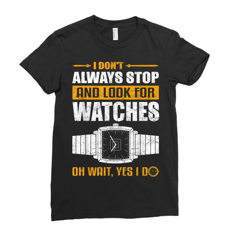 Collecting Watches Horologist & Watch Collector Ladies Fitted T-Shirt by Sombre | Artistshot