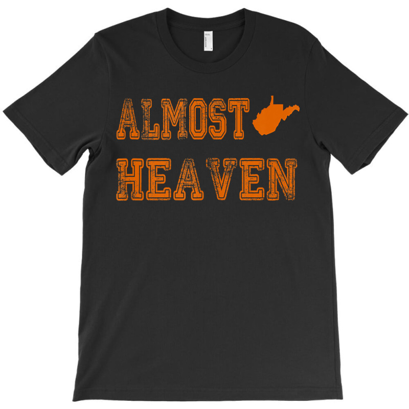 Almost Heaven West Virginia Gift For Wvu T-shirt | Artistshot