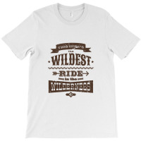 Big Thunder Mountain Wildest Ride T-shirt | Artistshot