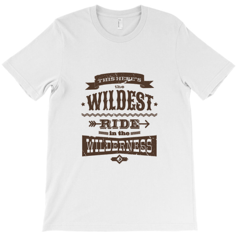 Big Thunder Mountain Wildest Ride T-shirt | Artistshot