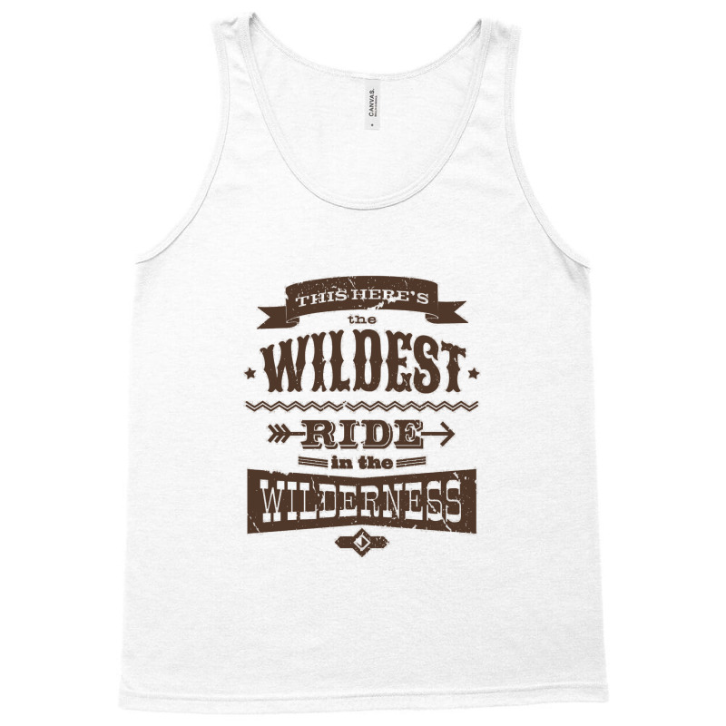 Big Thunder Mountain Wildest Ride Tank Top | Artistshot