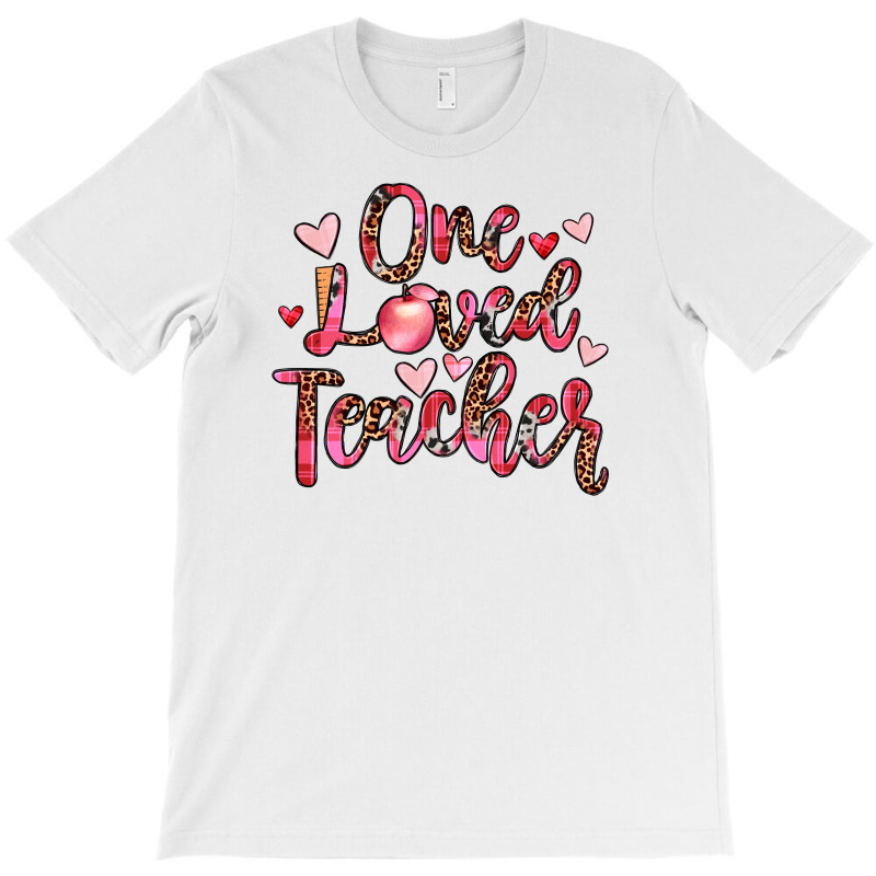 One Loved Teacher T-shirt | Artistshot