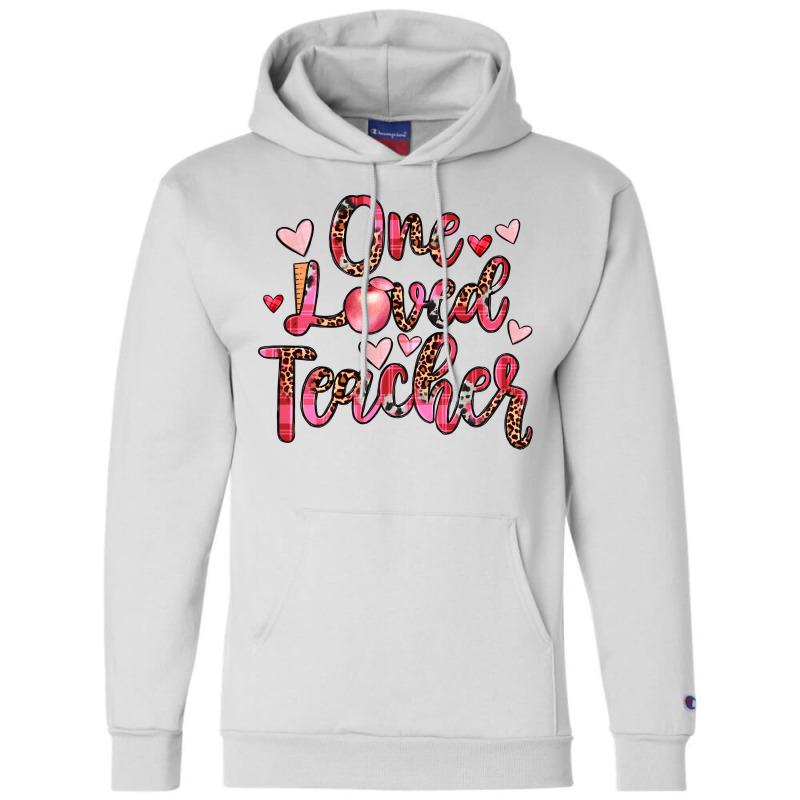 One Loved Teacher Champion Hoodie | Artistshot