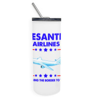 Desantis Skinny Tumbler | Artistshot