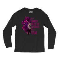 Anemone World Full Of Grandmas Be Nani Grandmas Gifts Sweatshirt Long Sleeve Shirts | Artistshot