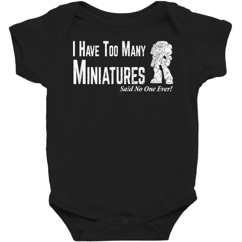 Wargaming Too Many Miniature Funny Wargamer Gift T Shirt Baby Bodysuit by cm-arts | Artistshot