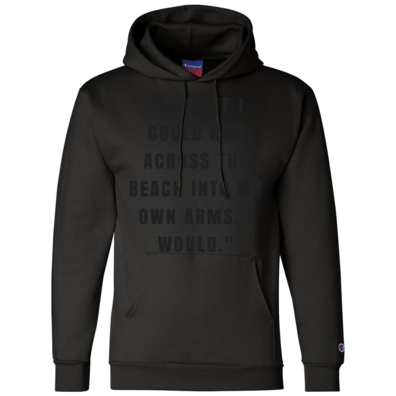 Jackie Quote Champion Hoodie by cm-arts | Artistshot