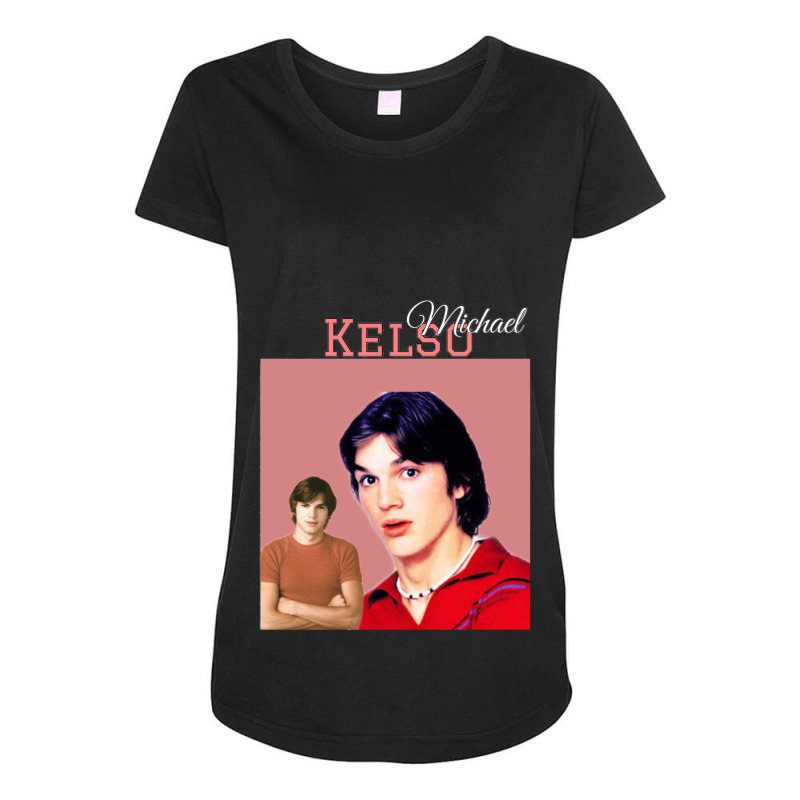 Michael Kelso 70s Show Maternity Scoop Neck T-shirt by cm-arts | Artistshot