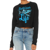 Saltwater Life Fishing Cropped Sweater | Artistshot