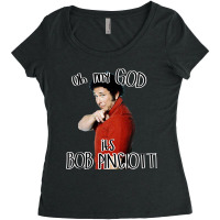 Oh My God Its Bob Pinciotti Premium Scoop Women's Triblend Scoop T-shirt | Artistshot