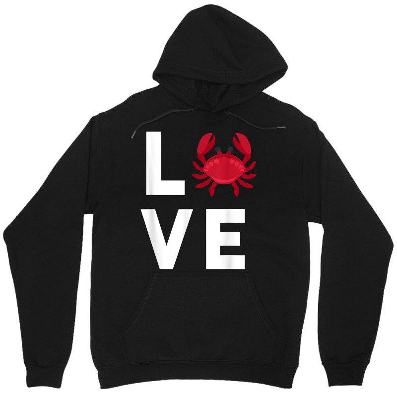 I Love Crabs Cute Crab Lover Crustacean Seafood Crab Unisex Hoodie | Artistshot