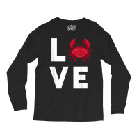 I Love Crabs Cute Crab Lover Crustacean Seafood Crab Long Sleeve Shirts | Artistshot