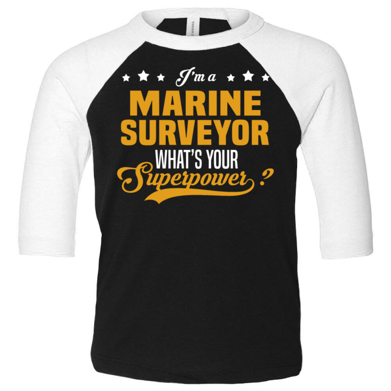 Marine Surveyor Toddler 3/4 Sleeve Tee by QuanXander | Artistshot