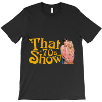 That 70s Show (1998-2006) Tv Show T-shirt | Artistshot