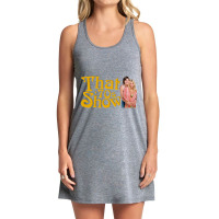 That 70s Show (1998-2006) Tv Show Tank Dress | Artistshot