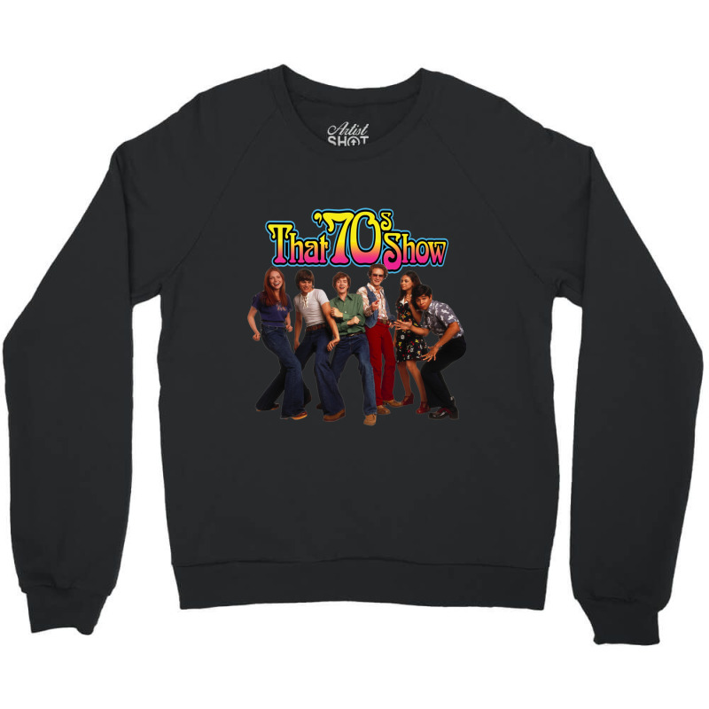 That _70s Show Crewneck Sweatshirt by cm-arts | Artistshot