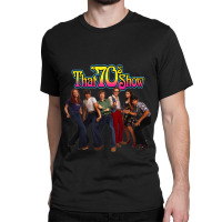 That _70s Show Classic T-shirt | Artistshot