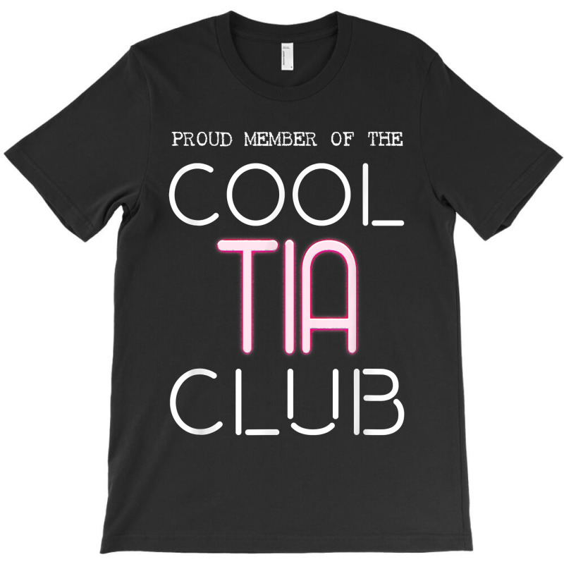 Cool Tia Club Latin Mexicana Aunt Mexican Auntie Apparel Tia T-Shirt by ImmanUnde | Artistshot