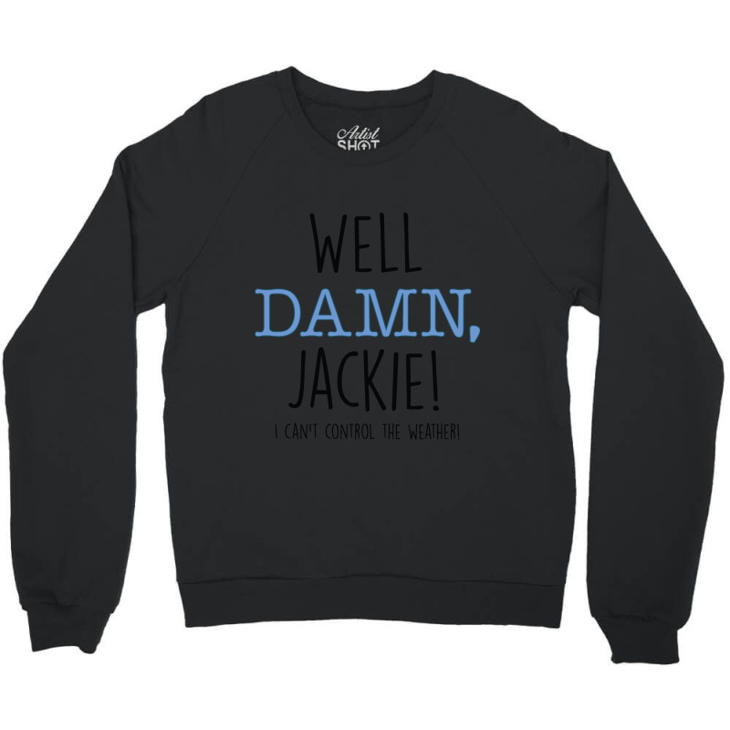 That 70_s Show Crewneck Sweatshirt by cm-arts | Artistshot