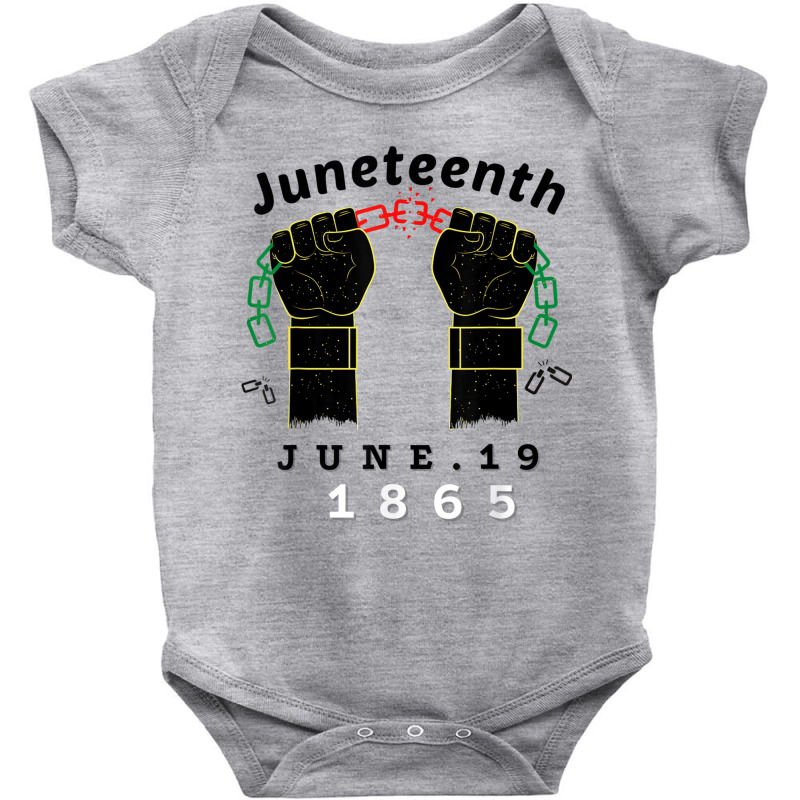 Juneteenth  Women Men Breaking Every Chain Since 1865 Music Vintage Baby Bodysuit by RoyDesign | Artistshot