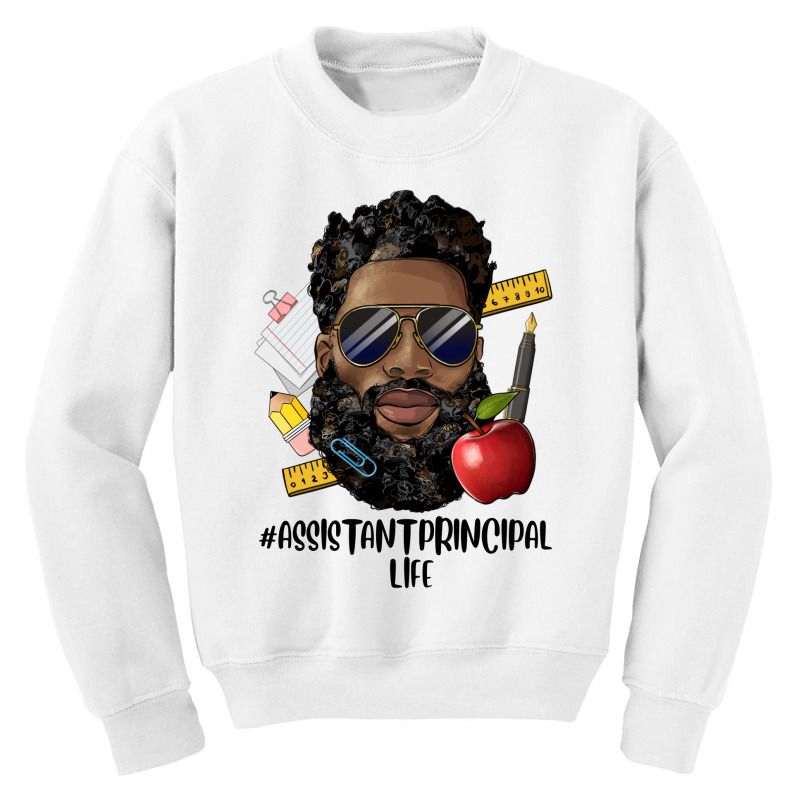 Black Man Assistant Principal Life Youth Sweatshirt by HRA Design Shop | Artistshot