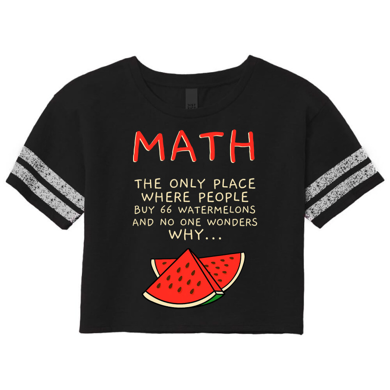 Math And Watermelons Mathematics Calculation Numbers Scorecard Crop Tee by cm-arts | Artistshot