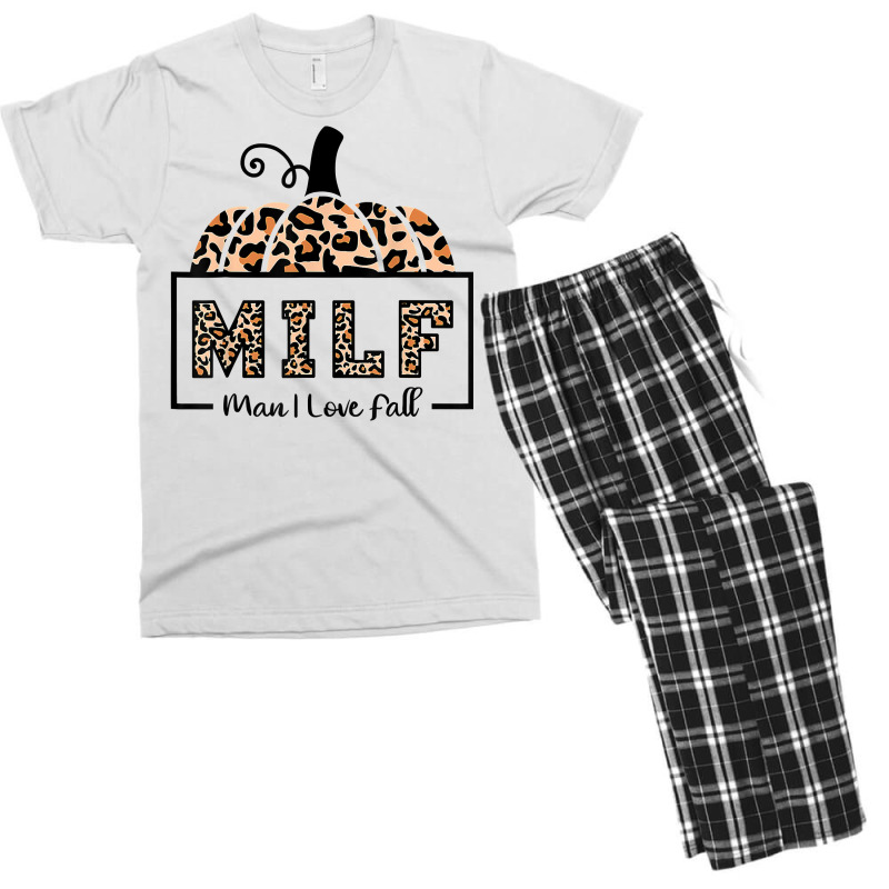 Milf Man I Love Fall Funny Woman Autumn Seasons Lover T Shirt Men's T-shirt Pajama Set by cm-arts | Artistshot